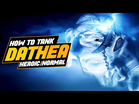 DATHEA TANK GUIDE - Vault of the Incarnates