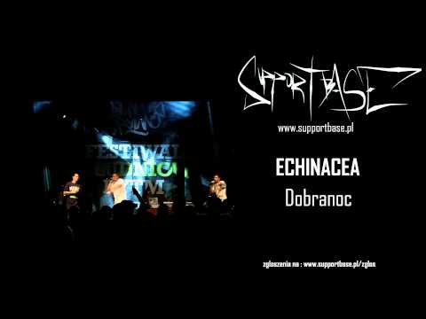 ECHINACEA - Dobranoc ft. ELDO