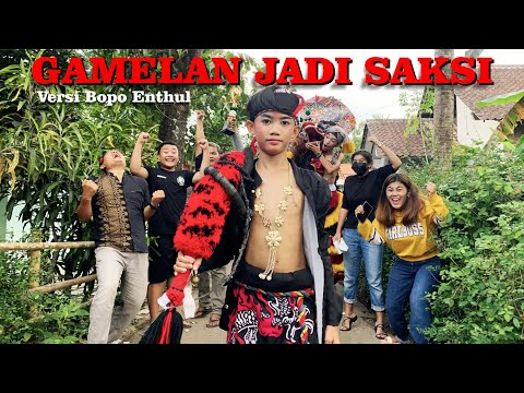 GAMELAN JADI SAKSI versi Bopo Enthul !! [ Lucu & Gemes Banget ]