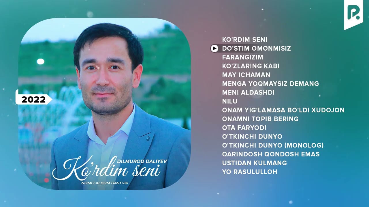 Dilmurod Daliyev – Ko'rdim seni nomli dasturi 2022