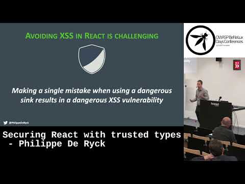 Securing React With Trusted Types by Philippe De Ryck