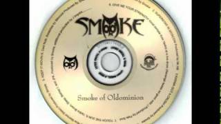Smoke - Give Me Your Strength (feat. Yadira Brown)
