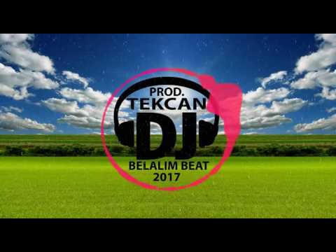 Prod. Dj Tekcan [Belalım Beat 2017]