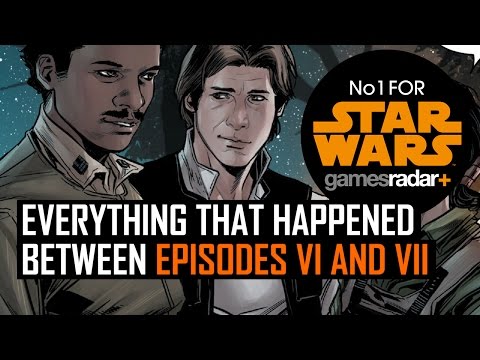 Star Wars: Everything that happened between Episodes VI and VII