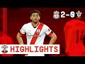 90-SECOND HIGHLIGHTS: Liverpool 2-0 Southampton | Premier League