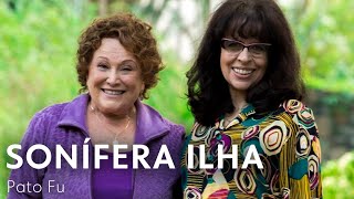 Sonífera Ilha - Pato Fu | Pega Pega
