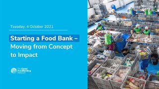 Crear un banco de alimentos: del concepto al impacto - English