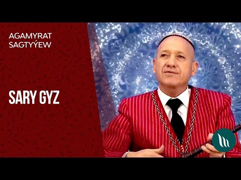 Agamyrat Sagtyyew - Sary gyz | 2018