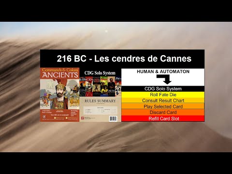 CDG SOLO SYSTEM & AUTOMATON - C&C ANCIENTS - 216 BC Les Cendres de Cannes