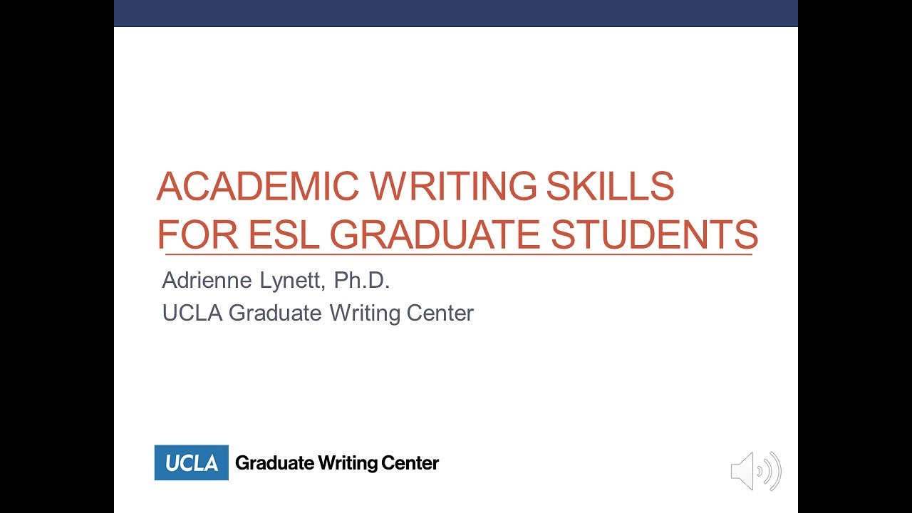 Academic Writing for ESL Graduate Students