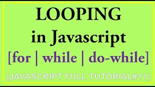 Download the video "#javascriptinhindi 11| loop in javascript in hindi | for loop , while loop , do while in javascript"