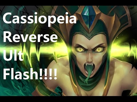 Cassiopeia REVERSE FLASH ULT TUTORIAL!!!!!!!