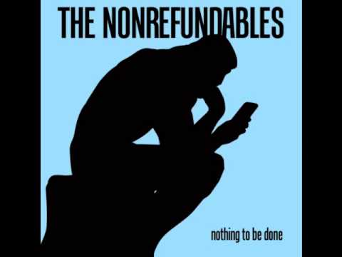 The NonRefundables - Fall On Your Sword