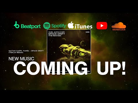 Matan Caspi, Yahel - Space Drift (Teklix Remix) [Outta Limits]
