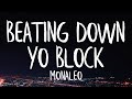 Monaleo - Beating Down Yo Block (Lyrics) (Best Version)