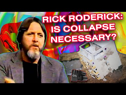 Is Collapse Necessary?: 'Doomer' Rick Roderick, Deconstruction, and Ecology