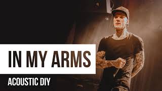Dead By April - In My Arms (Acoustic DIY)