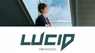 Download lagu Chenle (NCT) '灿 (Lucid)' [ Color Coded Chn | Pin | Eng Lyrics ] mp3