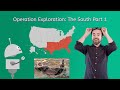 Operation Exploration: The South Part 1 - US Geography for Kids!