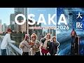 Update OSAKA 2026 Eat Travel Shop New Hotspots You Can T Miss Kirarista