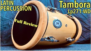 Video thumbnail for Lp Latin Percussion Merengue Tambora -Review Completo by Mario Moreno Drums