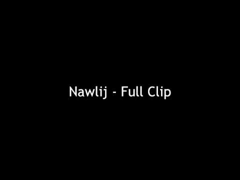 Nawlij - Full Clip Freestyle