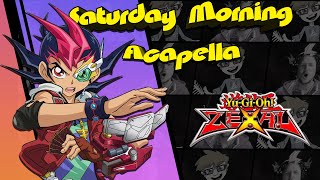 Yu-Gi-Oh! ZEXAL &quot;Halfway to Forever&quot; - Saturday Morning Acapella