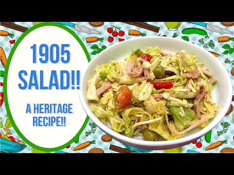 1905 SALAD!! HERITAGE RECIPE!!