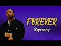 Rayvanny - Forever (Lyrics)