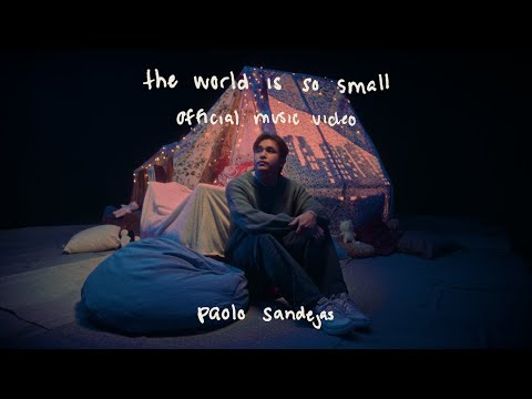Paolo Sandejas - the world is so small (Official Music Video)