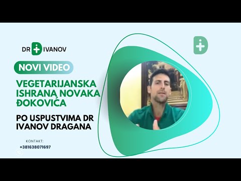 NOVAK ĐOKOVIĆ I DR DRAGAN IVANOV - specijalista interne medicine