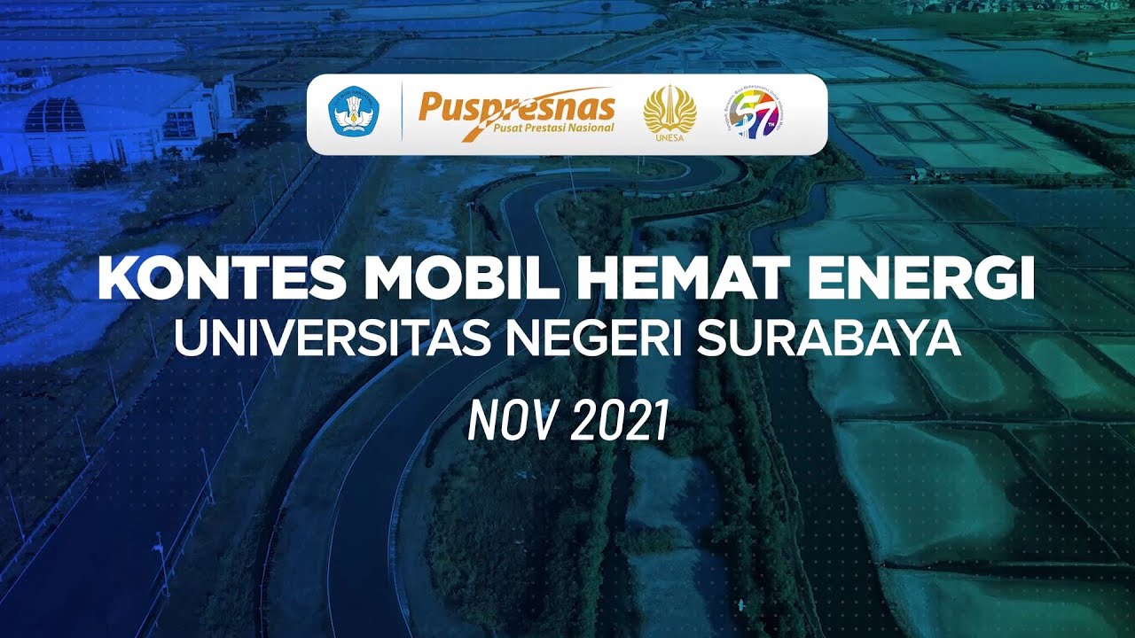 [ OPENING ] Kontes Mobil Hemat Energi (KMHE) 2021