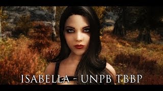 TES V - Skyrim Mods: Isabella - UNPB TBBP
