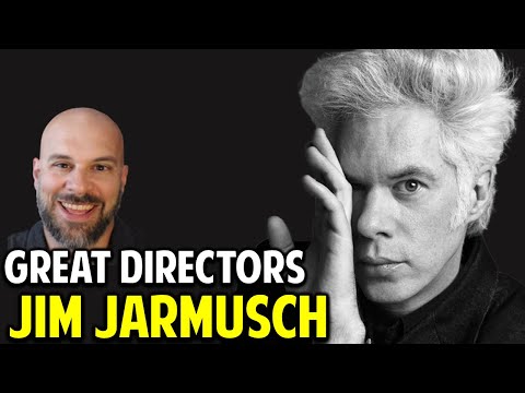 Jim Jarmusch -- Why I Think He's a Great Director, and His Best Films