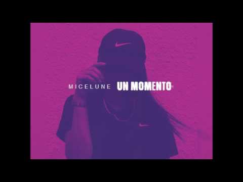 Un Momento - Micelune (Prod. Faz)
