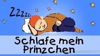 Schlafe mein Prinzchen - Die besten Schlaflieder || Kinderlieder
