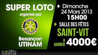 preview picture of video 'Super Loto Dimanche 24 Mars du Rotary Club Besançon Utinam'