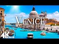 FLYING OVER VENICE ( 4K UHD ) - Relaxing Music Along With Beautiful Nature Videos - 4K Video
