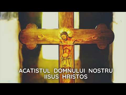 Akathist to Our Lord Jesus Christ!