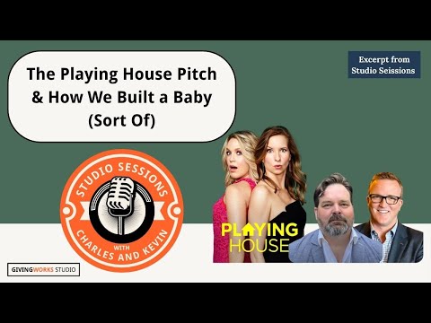 The Playing House Pitch: How We Built a Baby (Sort Of)