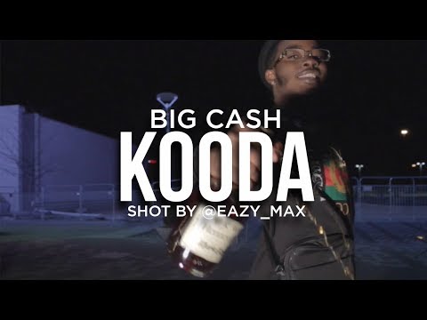 Big Cash - Kooda (Remix) [Shot By @EAZY_MAX]