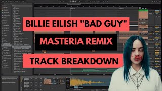 How I Made My Tech-House Remix of "Bad Guy" (Free Samples + Presets Included)