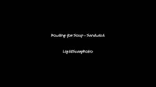 Bowling for Soup - Sandwich (Bowling for Soup (1994)) lyrics