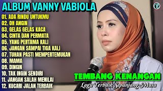 Download lagu Vanny Vabiola Full Album || ADA RINDU UNTUKMU - OH ANGIN 💕 Lagu Kenangan Terbaik Sepanjang Masa mp3 Download lagu Vanny Vabiola Full Album || ADA RINDU UNTUKMU - OH ANGIN 💕 Lagu Kenangan Terbaik Sepanjang Masa mp3