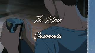 The Rose - Insomnia 불면증 eng lyrics