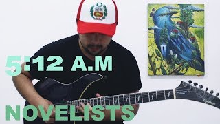 Novelists - 5:12 AM (SOLO cover)