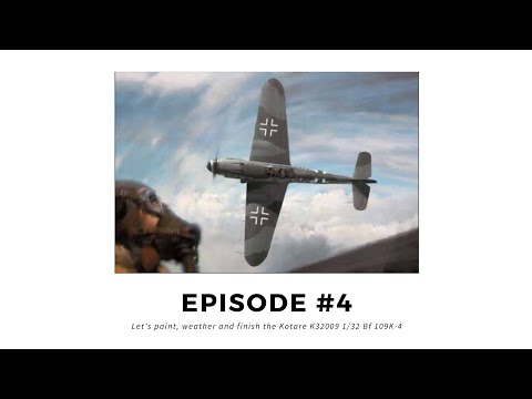 Kotare 1/32 Messerschmitt Bf 109K-4 Ep 4: Let's get it DONE!! Final Episode, paint and weathering.