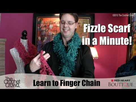 Learn How to Finger Chain a Fizzle Scarf in A Minute