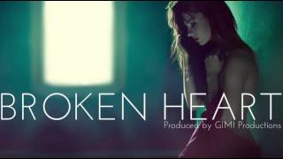 NEW!! Sia Type Beat - Broken Heart (GIMI Productions)