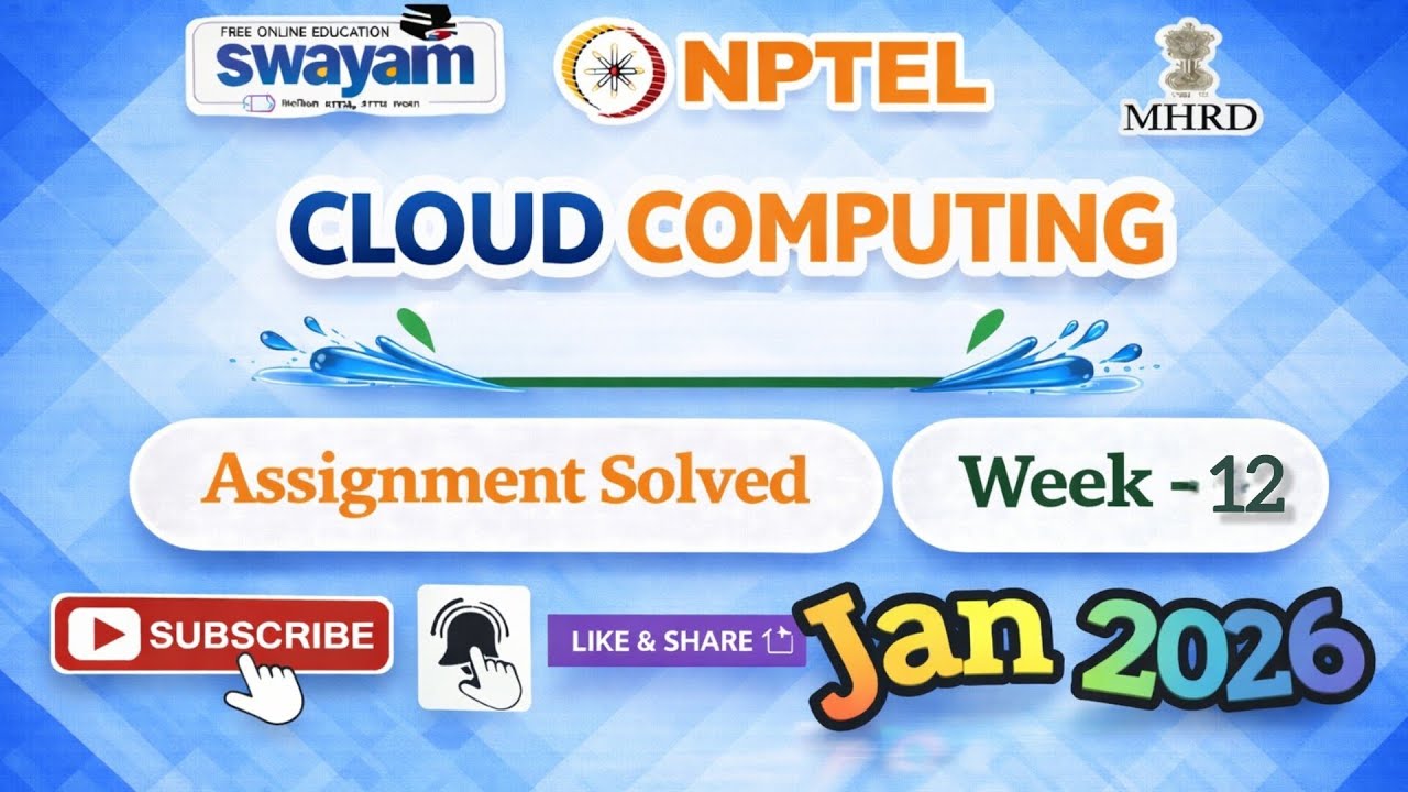 Cloud Computing Week 12 Assignment Answers#Jan2026#NPTELASSIGNMENTS#2026#Week12#CloudComputingweek12